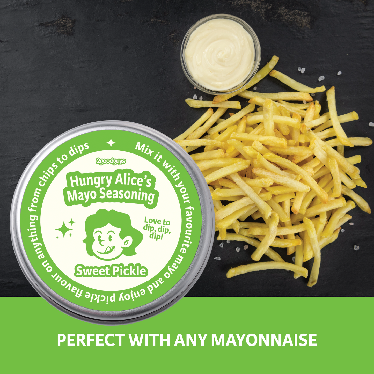2GoodGuys Hungry Alice Mayonnaise Seasoning Sweet Pickle